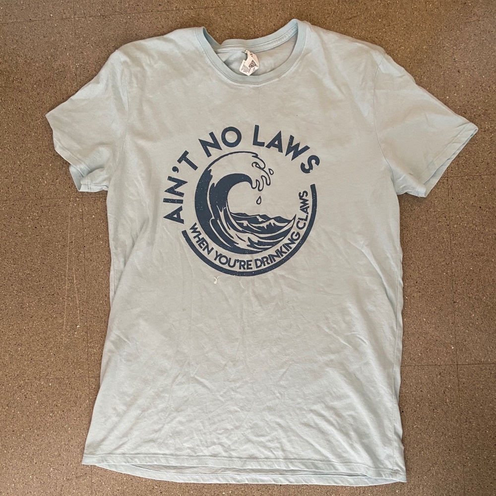 Aint no laws tee shirt